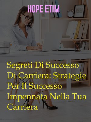 cover image of Segreti Di Successo Di Carriera